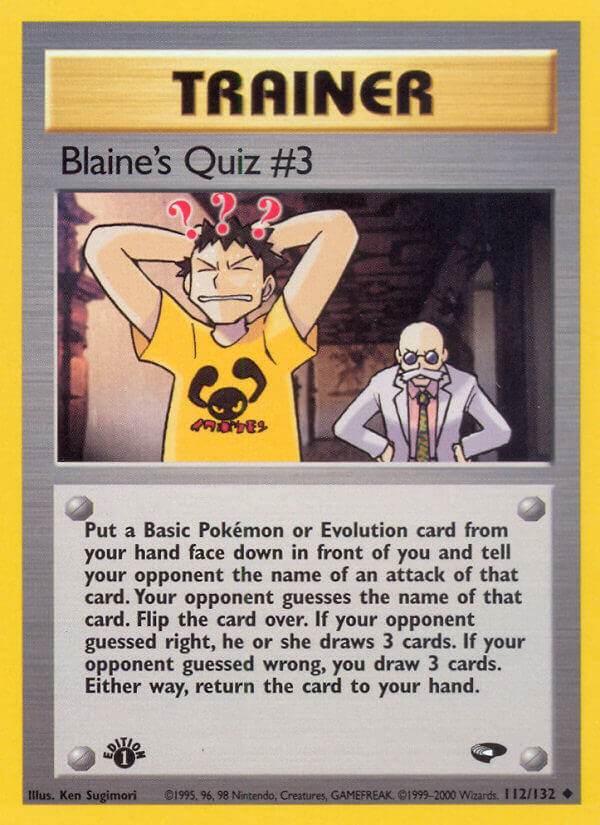 Blaine's Quiz #3 112/132 Uncommon - MissingNo.