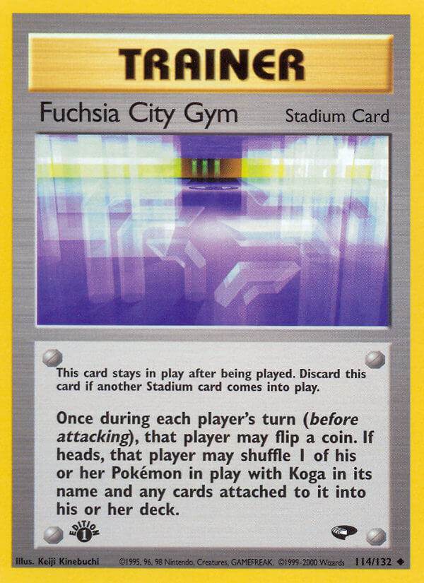 Fuchsia City Gym 114/132 Uncommon - MissingNo.