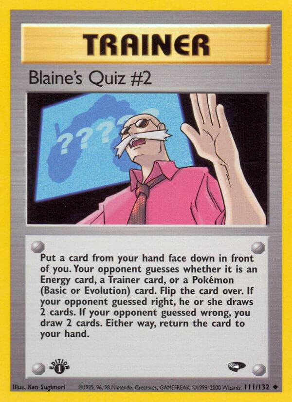 Blaine's Quiz #2 111/132 Uncommon - MissingNo.