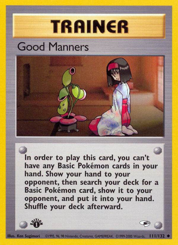 Good Manners 111/132 Uncommon - MissingNo.