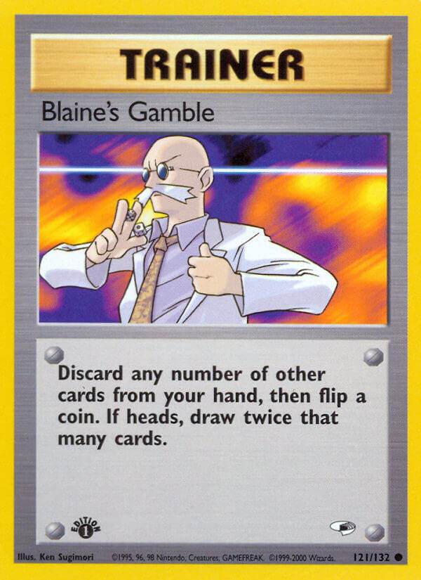 Blaine's Gamble 121/132 Common - MissingNo.