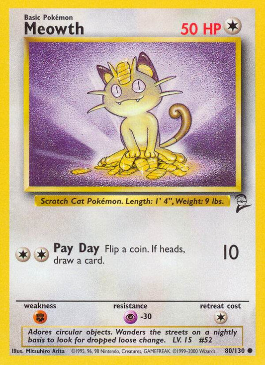 Meowth 80/130 Common - MissingNo.