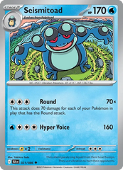 Seismitoad 021/086 Poké Ball Holo Uncommon