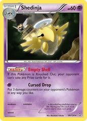 Shedinja 48/124 Non-Holo Rare