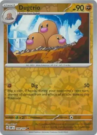 Dugtrio 104/197 Reverse Uncommon