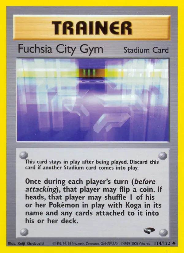 Fuchsia City Gym 114/132 Uncommon - MissingNo.