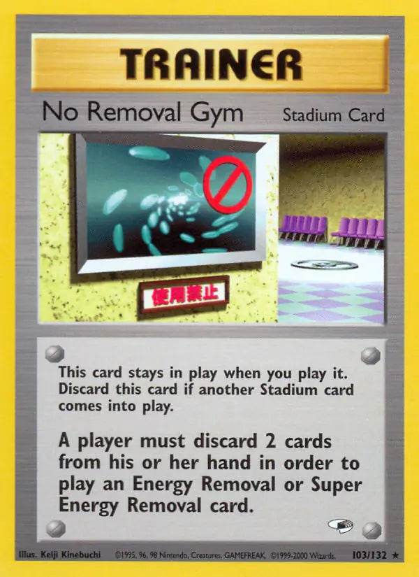No Removal Gym 103/132 Non-Holo Rare - MissingNo.