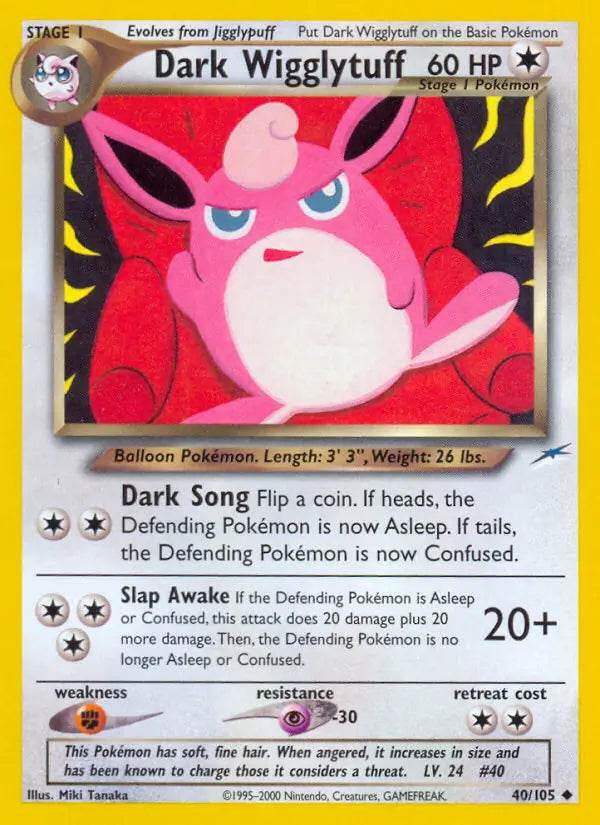Dark Wigglytuff 40/105 Uncommon - MissingNo.