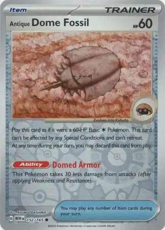 Antique Dome Fossil 152/165 Reverse Common - MissingNo.